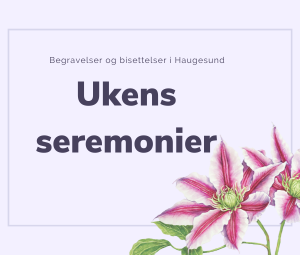 Annonse for oversikt over seremonier i Haugesund den siste uken