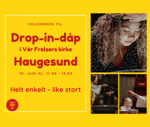 Annonse for drop-in-dåp i Haugesund 10. juni